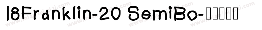 18Franklin-20 SemiBo字体转换